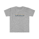 The Fish Room - Front and Back - Unisex Softstyle T-Shirt